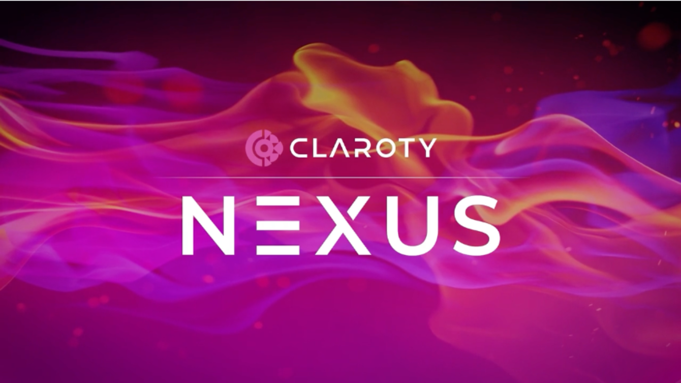 NEXUS by Claroty | Tech Conference Coverage